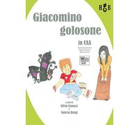 Giacomino golosone in CAA comunicazione aumentativa alternativa