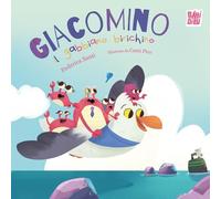 Giacomino il gabbiano birichino. Ediz. a colori