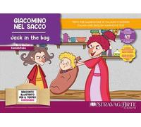 Giacomino nel sacco. Storia kamishibai. Ediz. italiana e inglese. Con QR code per traduzioni (FR/DE/ES) e materiali didattici stampabili. Con burattini da ritagliare. Con flashcards