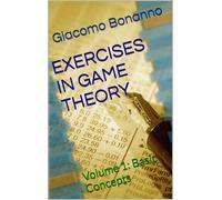 Giacomo Bonanno Exercises in Game Theory (Tascabile)