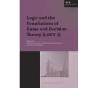 Giacomo Bonanno Logic and the Foundations of Game and Decision Theor (Tascabile)