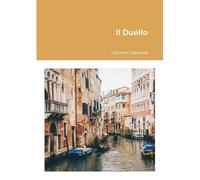 Giacomo Casanova Il Duello (Tascabile)