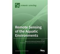 Giacomo De Carolis Francesc Remote Sensing of the Aquatic En (Copertina rigida)
