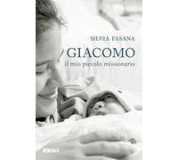 Giacomo, il mio piccolo missionario