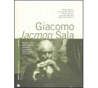 Giacomo Jacmon Sala. Suoni e voci delle quattro province (Alessandria, Genova, Pavia, Piacenza)