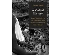 Giacomo Macola A Violent History (Tascabile)