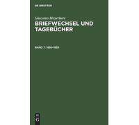 Giacomo Meyerbeer 1856-1859 (Copertina rigida)