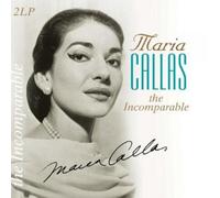 Giacomo Meyerbeer Maria Callas: The Incomporable (Vinyl LP) 12" Album