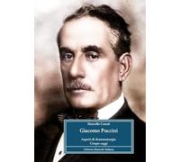 Giacomo Puccini. Aspetti di drammaturgia cinque saggi