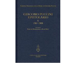 Giacomo Puccini. Epistolario. Vol. 5 - Bernardoni Virgilio, Berti Aldo