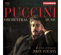 Sinfonia of London; John Wilson - Giacomo Puccini: Orchestral Music