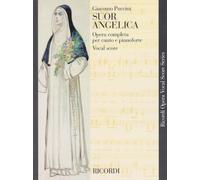 Giacomo Puccini: Suor Angelica Opera Completa per canto e pianoforte | Vocal Score | Opera classica romantica con testo cantato italiano-inglese per studio, prove e performance