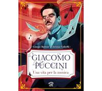 Libri Giorgio Martone / Culicelli Christian - Giacomo Puccini. Una Vita Per La M