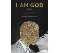 Giacomo Sartori I Am God (Tascabile)