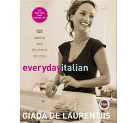 Giada De Laurentiis Everyday Italian (Copertina rigida)