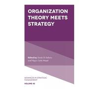 Giada Di Stefano Organization Theory Meets Strategy (Copertina rigida)