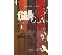 Giagià. Una piccola storia fantastica piena di speranza