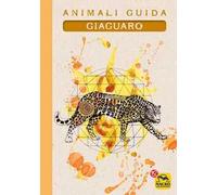 Giaguaro. Animali guida