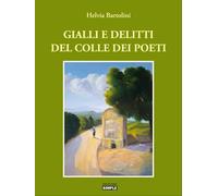 Gialli e delitti del Colle dei poeti