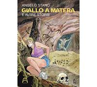 Giallo a Matera e altre storie