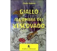 Giallo all'ombra del vescovado