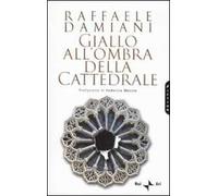 Giallo all'ombra della cattedrale