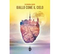 Giallo come il cielo