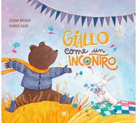 Giallo come un incontro [Paperback] Braga, Elena and Silva, Maria