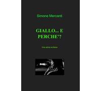 Giallo... e perché?