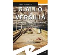 Giallo in Versilia. Un'indagine di Pompilio Nardini