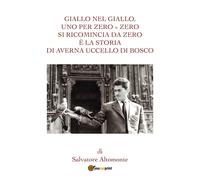 Giallo nel giallo uno per zero = Zero si ricomincia da zero
