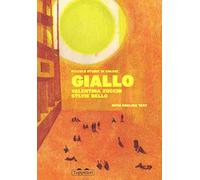 Giallo. Piccole storie di colori. Ediz. italiana e inglese