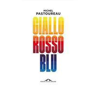 Giallo rosso blu