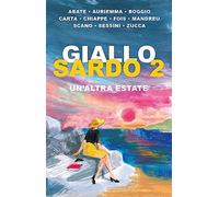 Giallo sardo 2. Un'altra estate