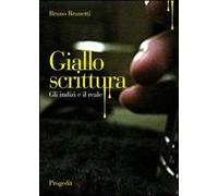 Giallo scrittura. Gli indizi e il reale