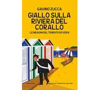 Giallo sulla Riviera del Corallo. Le indagini del tenente Roversi