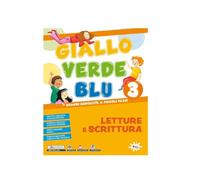 Giallo verde blu. Grandi conquiste a piccoli passi. Con Letture e Scrittura, La mia prima grammatica con Quaderno, Matematica con Quaderno, Storia ... e Tecnologia con Quaderno. Per ... (Vol. 3)