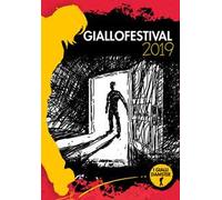 Giallofestival 2019. I migliori racconti