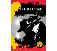 Giallofestival 2020. I migliori racconti