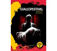 Giallofestival 2022. I migliori racconti