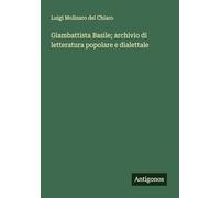 Giambattista Basile; archivio di letteratura popolare e dialettale