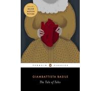Giambattista Basile The Tale of Tales (Tascabile)