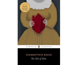 Giambattista Basile The Tale of Tales (Tascabile)