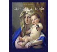 Giambattista Tiepolo: 240 Plates