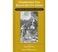 Giambattista Vico Giambattista Vico: Keys to the "New Science" (Tascabile)