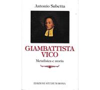Giambattista Vico. Metafisica e storia