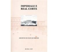 Giamblanco,Concetta. - Imperiale e Real Corte. Inventario. Archivio di Stato di