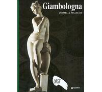Giambologna. Ediz. illustrata