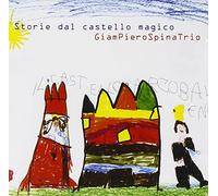Giampierospinatrio - Storie Dal Castello Magic