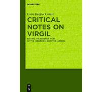 Gian Biagio Conte Critical Notes on Virgil (Copertina rigida)